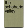 The Schoharie Valley by John P.D. Wilkinson