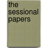 The Sessional Papers door General Books