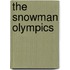 The Snowman Olympics