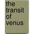 The Transit Of Venus