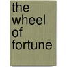 The Wheel of Fortune by Mahatma Gandhi