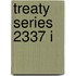 Treaty Series 2337 I
