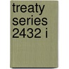 Treaty Series 2432 I by United Nations