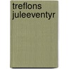 Treflons Juleeventyr door Antonie V. Kristensen