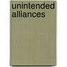 Unintended Alliances by Michael Bocco