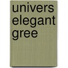 Univers Elegant Gree door Brian Greene