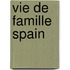 Vie de Famille Spain