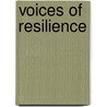 Voices Of Resilience door Pam O'Connor