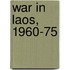 War in Laos, 1960-75