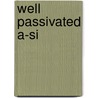 Well Passivated A-Si by United States Government