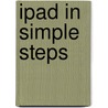 iPad in Simple Steps by Marc Campbell
