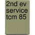 2nd Ev Service Tcm 85