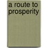 A Route to Prosperity