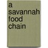 A Savannah Food Chain