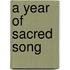 A Year of Sacred Song
