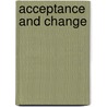 Acceptance And Change by Steven C. Hayes
