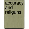 Accuracy and Railguns door United States Government