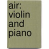 Air: Violin and Piano by Aaron Jay Kernis