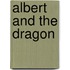 Albert And The Dragon