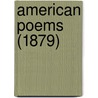 American Poems (1879) by Horace Elisha Scudder