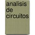 Analisis De Circuitos