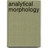 Analytical Morphology
