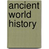 Ancient World History door Roger B. Beck