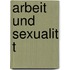 Arbeit Und Sexualit T