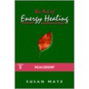 Art Of Energy Healing by Susan Matz