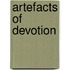 Artefacts Of Devotion