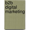 B2B Digital Marketing door Michael Müller