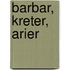 Barbar, Kreter, Arier