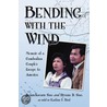 Bending with the Wind door Diyana D. Sao