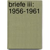 Briefe Iii: 1956-1961 door Carl Gustaf Jung
