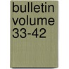 Bulletin Volume 33-42 door New York Dept of Agriculture