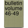 Bulletin Volume 46-49 door New York. Dept. Of Agriculture