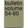 Bulletin Volume 54-60 door New York Dept of Labor