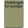 Challenges for Europe by Hugh Stephenson