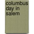 Columbus Day in Salem