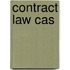 Contract Law Cas
