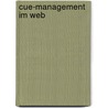 Cue-Management im Web by Juliane Dreyer