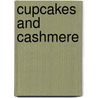 Cupcakes and Cashmere door Emily Schuman