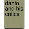 Danto and His Critics door Mark Rollins