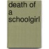 Death of a Schoolgirl