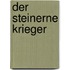 Der Steinerne Krieger