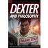Dexter and Philosophy