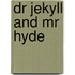 Dr Jekyll And Mr Hyde
