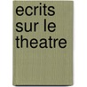 Ecrits Sur Le Theatre by Luigi Dirandello
