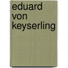 Eduard von Keyserling by Thomas Homscheid
