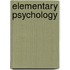 Elementary Psychology